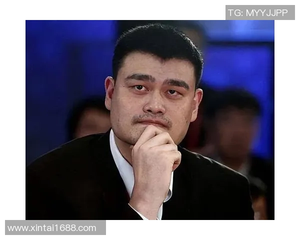 姚明因犯规影响队友表现引发热议球迷纷纷发表看法