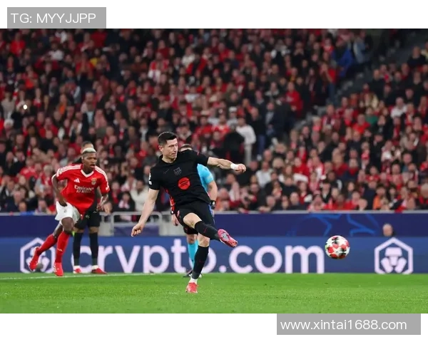 德甲激战巴萨狂胜本菲卡五球大捷引发全场震动